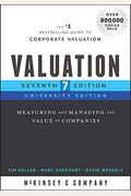 Valuation: Measuring And Managing The Value Of Companies, University Edition