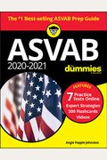 2020 / 2021 ASVAB for Dummies with Online Practice