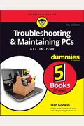 Troubleshooting & Maintaining Pcs All-In-One For Dummies