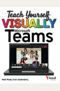 Teach Yourself Visually Microsoft Teams