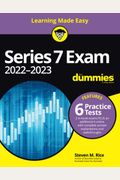 Series 7 Exam 2022-2023 for Dummies with Online Practice Tests