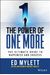 The Power Of One More: The Ultimate Guide To Happiness And Success