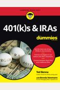401(k)S & IRA for Dummies