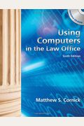 Using Computers In The Law Office, Loose-Leaf Version