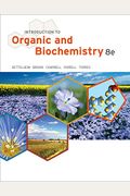 Introduction to Organic and Biochemistry (William H. Brown and Lawrence S. Brown)