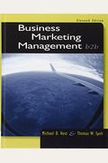 Business Marketing Management: B2b. Michael D. Hutt, Thomas W. Speh