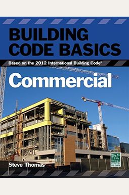 Buy Building Code Basics: Commercial; Based On The International ...