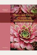 Theory And Practice Of Counseling And Psychotherapy, Student Manual