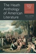The Heath Anthology Of American Literature: Volume A (Heath Anthology Of American Literature Series)