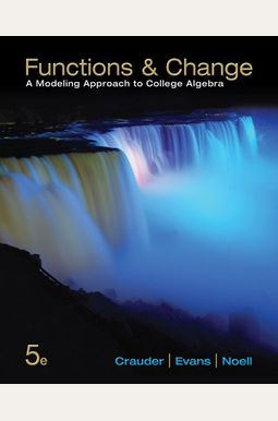 Functions And Change: A Modeling Approach To Functions And Change: A Modeling Approach To
