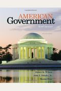 Study Guide For Wilson/Diiulio's American Goverment, 9th