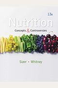 Nutrition: Concepts And Controversies