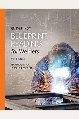 Blueprint Reading For Welders, Spiral Bound Version Blueprint Reading For Welders, Spiral Bound Version