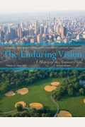The Enduring Vision, Volume 2: A History Of The American People: Since 1865