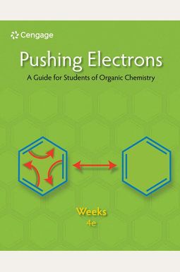 Pushing Electrons: A Guide for Students of Organic Chemistry