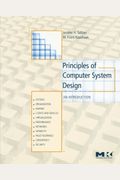 Principles Of Computer System Design: An Introduction