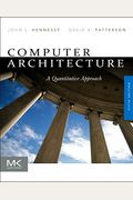 Computer Architecture: A Quantitative Approach