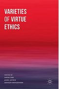 Varieties Of Virtue Ethics