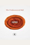 The Undiscovered Self: The Dilemma Of The Individual In Modern Society