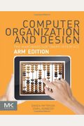 Computer Organization And Design Arm Edition: The Hardware Software Interface