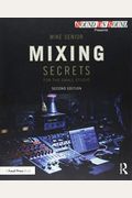 Mixing Secrets Forthe Small Studio