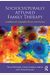 Socioculturally Attuned Family Therapy: Guidelines For Equitable Theory And Practice