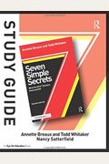 Seven Simple Secrets: What the BEST Teachers Know and Do]