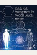 Safety Risk Management For Medical Devices