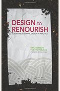 Design to Renourish: Sustainable Graphic Design in Practice