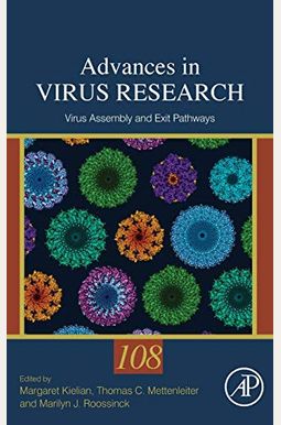 Virus Assembly and Exit Pathways, 108 Virus Assembly and Exit Pathways, 108