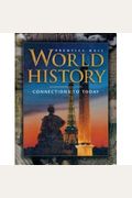 World History: Connections To Today