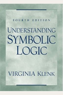 Buy Understanding Symbolic Logic Book By: Virginia Klenk