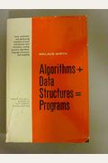 Algorithms + Data Structures=Programs