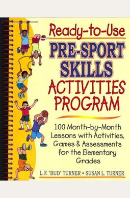 Ready-To-Use Pre-Sport Skills Activities Program: Ready-To-Use Pre-Sport Skills Activities Program: