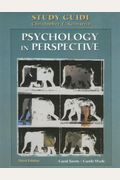 Study Guide to accompany Psychology in Perspective