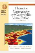 Thematic Cartography And Geovisualization: Pearson New International Edition