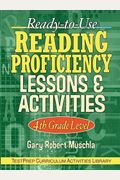 Ready-To-Use Reading Proficiency Lessons & Activities: 4th Grade Level