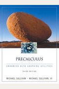Precalculus: Concepts Through Functions, A Unit Circle Approach To Trigonometry