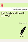 The Seaboard Parish. [A Novel.]