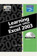 Learning MS Office Excel 2003 W/CD [With CD (Audio)]