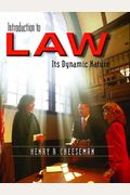 Introduction to Law: Its Dynamic Nature