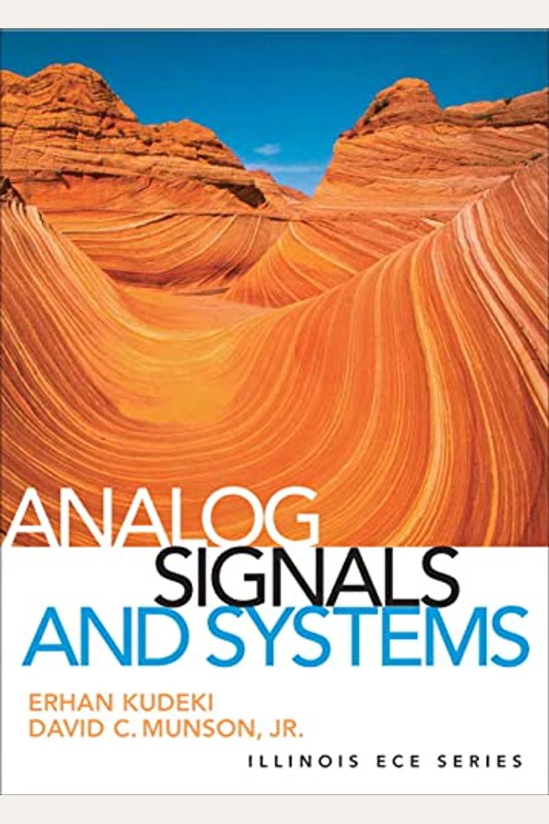 Buy Analog Signals And Systems Book By Erhan Kudeki