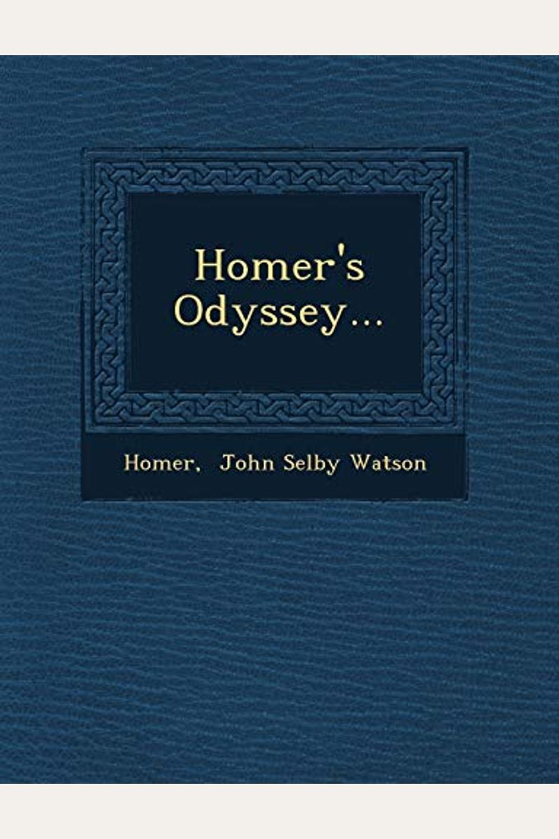 Homer's Odyssey...