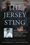 The Jersey Sting: Chris Christie And The Most Brazen Case Of Jersey-Style Corruption---Ever