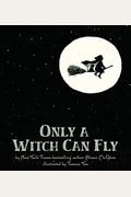 Only A Witch Can Fly