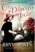 City Of Darkness And Light: A Molly Murphy Mystery (Molly Murphy Mysteries)