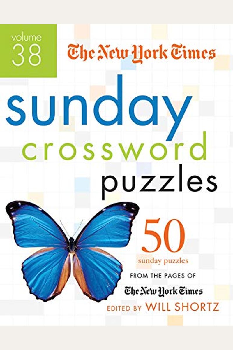Buy The New York Times: Sunday Crossword Puzzles Book By: Will Shortz