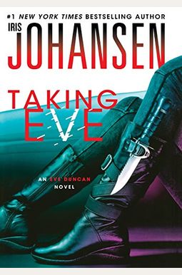 Taking Eve (Eve Duncan Series) Taking Eve (Eve Duncan Series)
