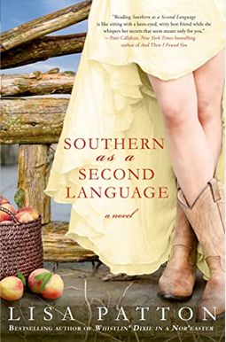 Southern As A Second Language: A Novel (Dixie Series) Southern As A Second Language: A Novel (Dixie Series)