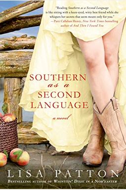 Southern As A Second Language: A Novel (Dixie Series) Southern As A Second Language: A Novel (Dixie Series)